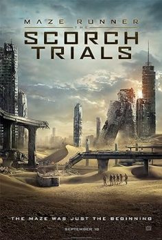 Labirent 2: Alev Deneyleri (Maze Runner: The Scorch Trials)