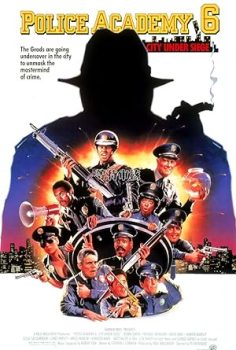 Polis Akademisi 6: Şehir Kuşatma Altında (Police Academy 6: City Under Siege)
